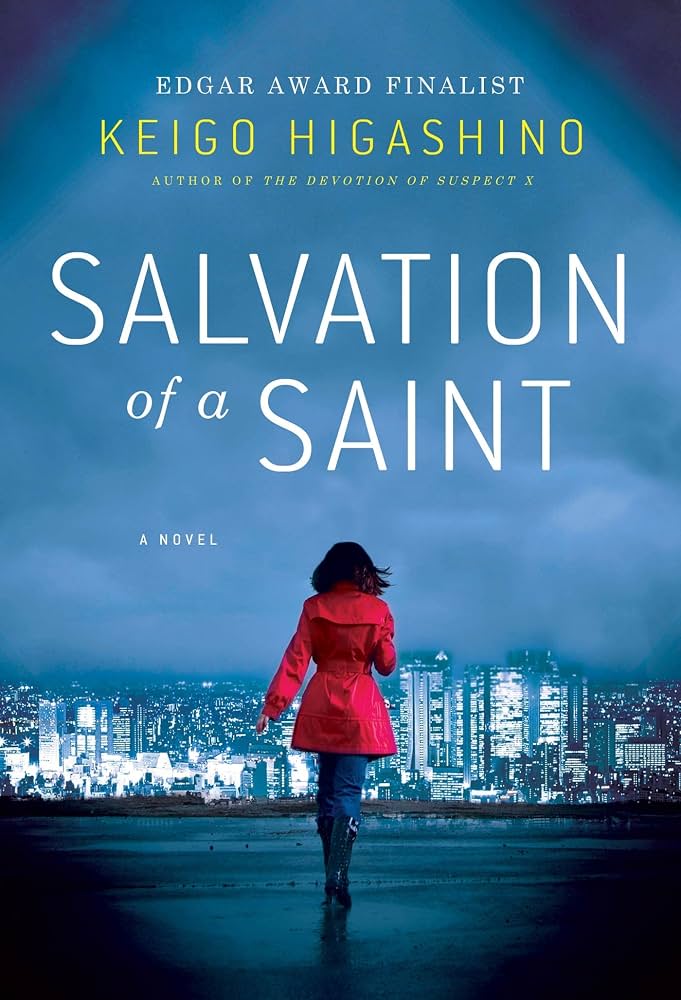 Salvation of a Saint by Keigo Higashino