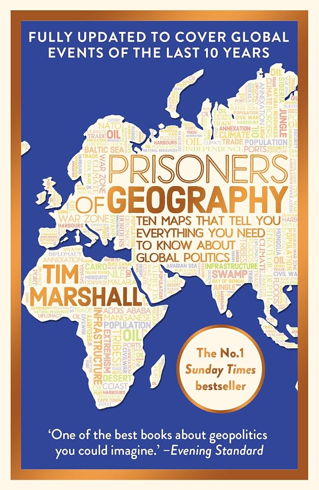Prisoners of Geography by Tim Marshall